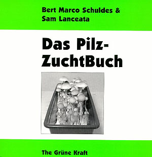 Das Pilz-Zuchtbuch